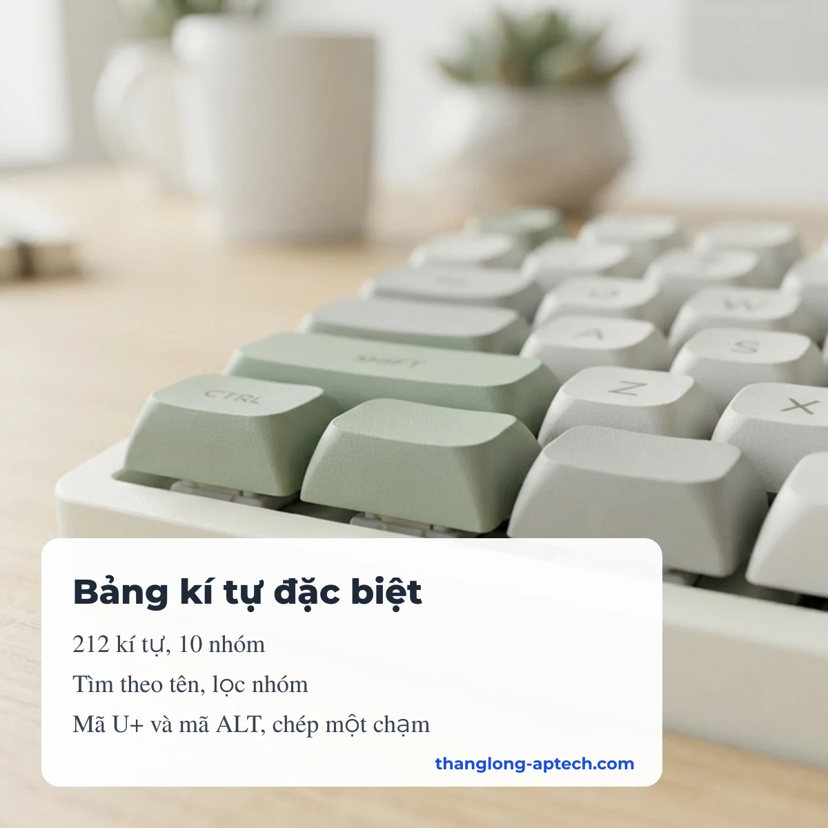 Bảng kí tự đặc biệt Thăng Long Kí Tự: tìm theo tên, lọc theo nhóm, chép một chạm